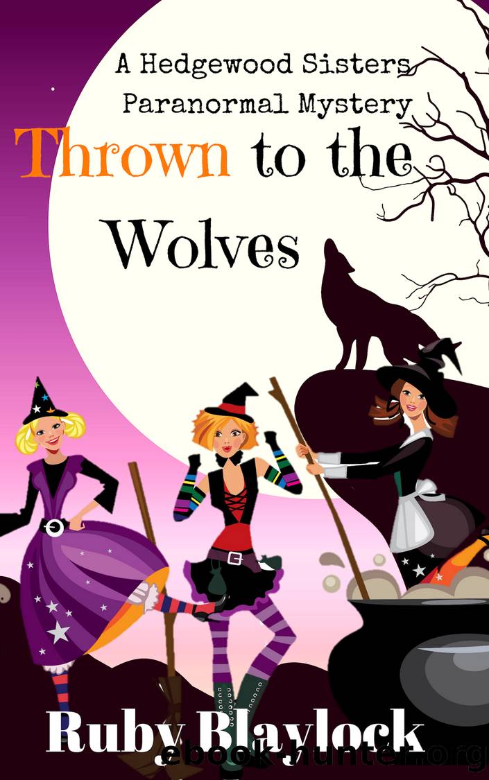 Thrown to the Wolves by Ruby Blaylock