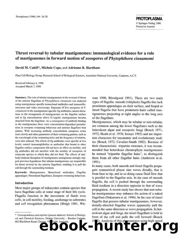 Thrust reversal by tubular mastigonemes: immunological evidence for a role of mastigonemes in forward motion of zoospores of <Emphasis Type="Italic">Phytophthora cinnamomi <Emphasis> by Unknown