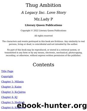 Thug Ambition: A Legacy Inc. Love Story by Unknown