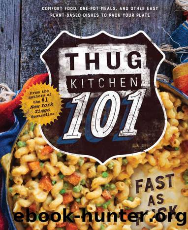 Thug Kitchen 101:Â Fast as F*ck by Thug Kitchen