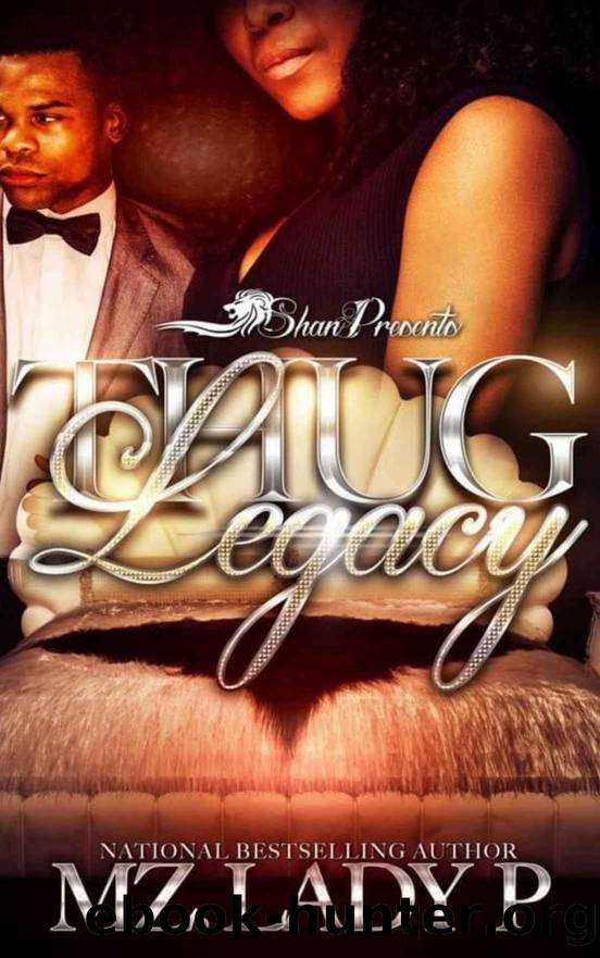 Thug Legacy by Mz. Lady P