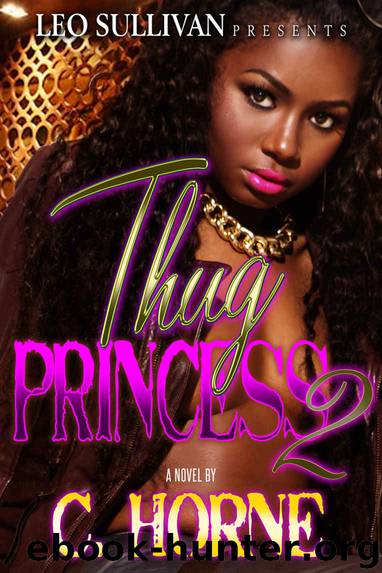 Thug Princess 2 by C. Horne