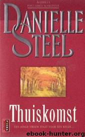Thuiskomst by Danielle Steel