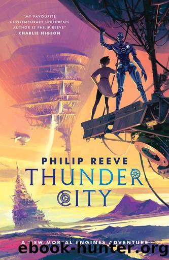 Thunder City by Philip Reeve