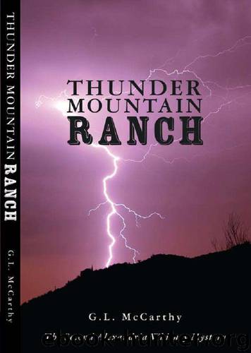 Thunder Mountain Ranch by McCarthy G. L