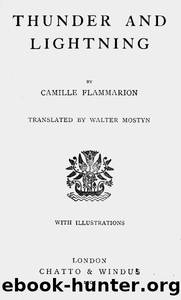 Thunder and Lightning by Camille Flammarion