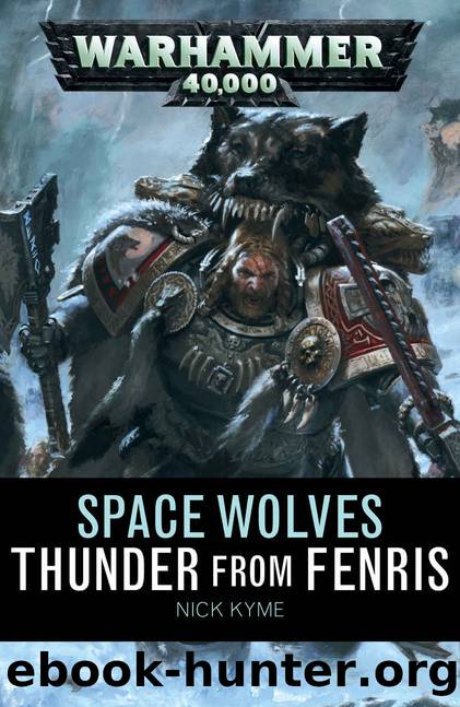 Thunder from Fenris (Warhammer 40,000) by Nick Kyme