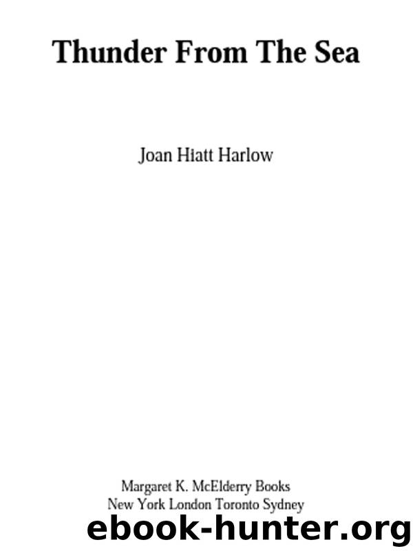 Thunder from the Sea by Joan Hiatt Harlow