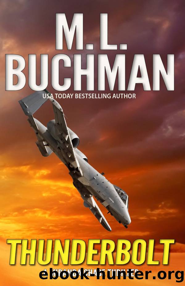 Thunderbolt by M. L. Buchman