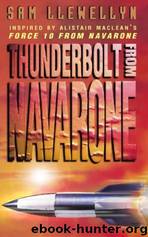 Thunderbolt from Navarone by Sam Llewellyn