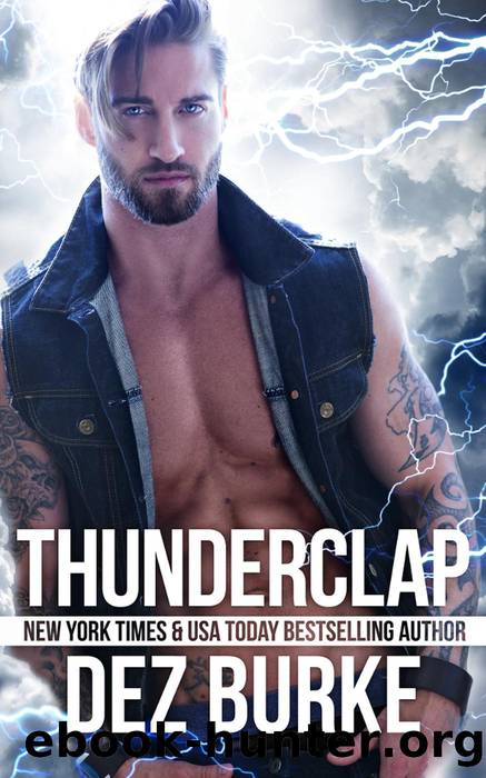 Thunderclap by Dez Burke