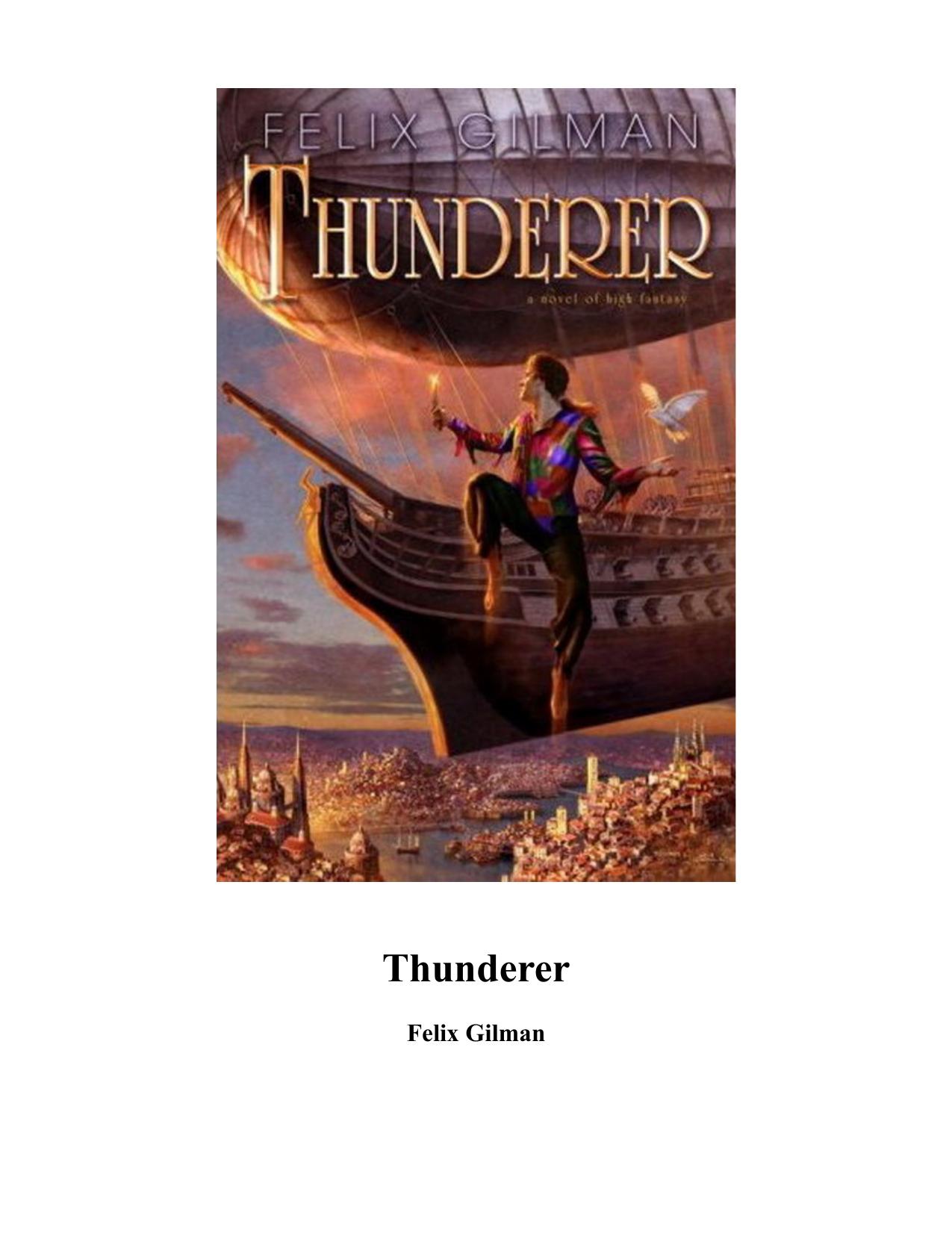 Thunderer by Felix Gilman