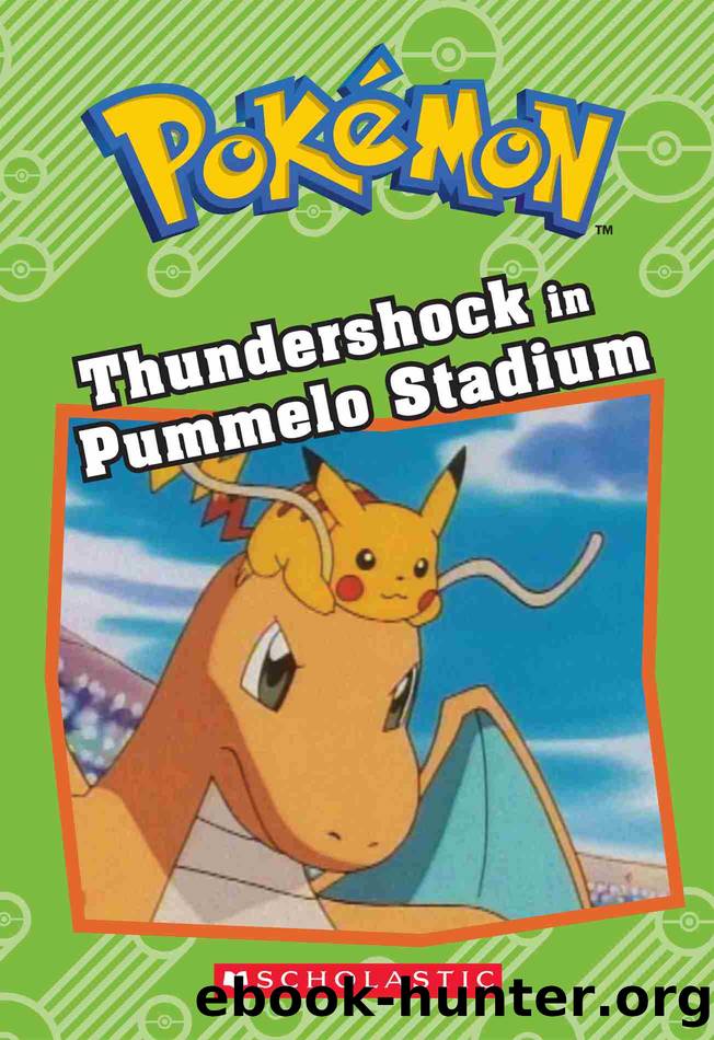 Thundershock in Pummelo Stadium by Tracey West