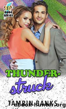 Thunderstruck: 90's Dude Series by Tamrin Banks