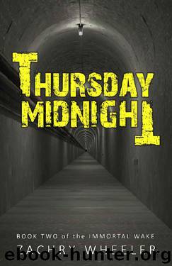Thursday Midnight by Zachry Wheeler