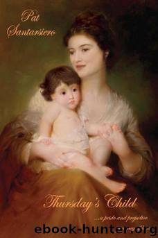 Thursday's Child by Pat Santarsiero