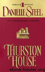 Thurston House by Danielle Steel
