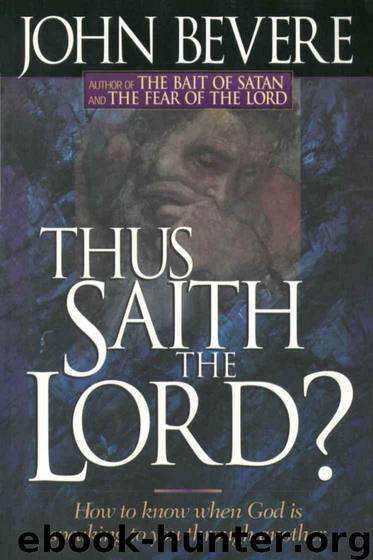 Thus Saith the Lord? (Inner Strength Series) by John Bevere