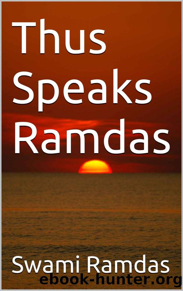 Thus Speaks Ramdas by Swami Ramdas