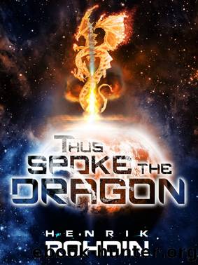 Thus Spoke the Dragon by Henrik Rohdin