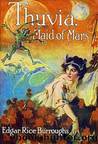 Thuvia, Maid of Mars (bs-4) by Edgar Rice Burroughs