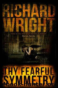 Thy Fearful Symmetry by Richard Wright