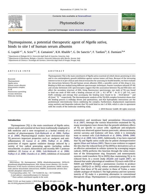Thymoquinone, a potential therapeutic agent of Nigella sativa, binds to site I of human serum albumin by G. Lupidi; A. Scire; E. Camaioni; K.H. Khalife; G. De Sanctis; F. Tanfani; E. Damiani