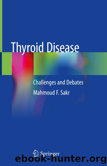 Thyroid Disease by Mahmoud F. Sakr