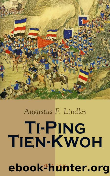 Ti-Ping Tien-Kwoh (Volume 1&2) by Augustus F. Lindley