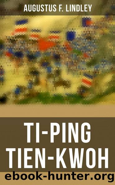 Ti-Ping Tien-Kwoh by Augustus F. Lindley
