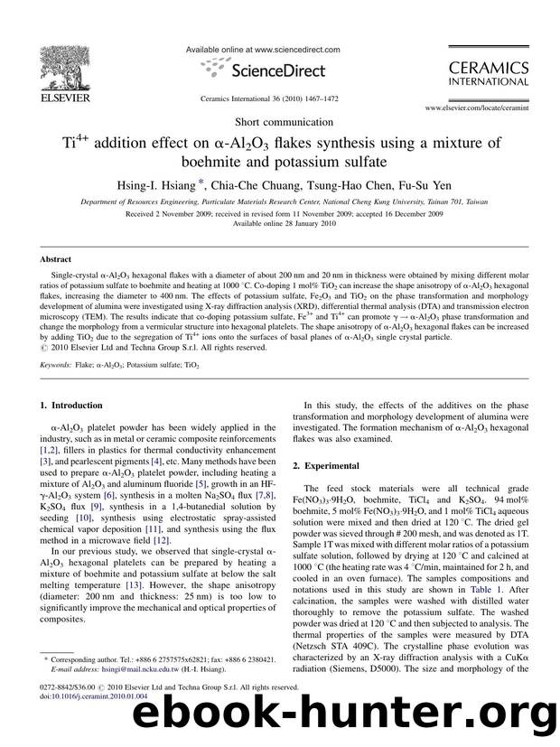 Ti4+ addition effect on ÃÂ±-Al2O3 flakes synthesis using a mixture of boehmite and potassium sulfate by Hsing-I. Hsiang; Chia-Che Chuang; Tsung-Hao Chen; Fu-Su Yen