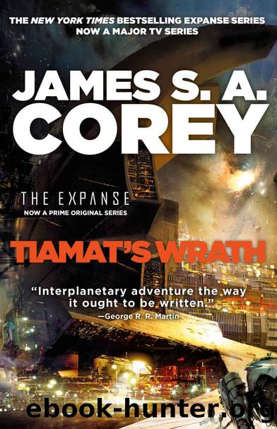 Tiamat's Wrath: 8 (The Expanse) by James S. A. Corey