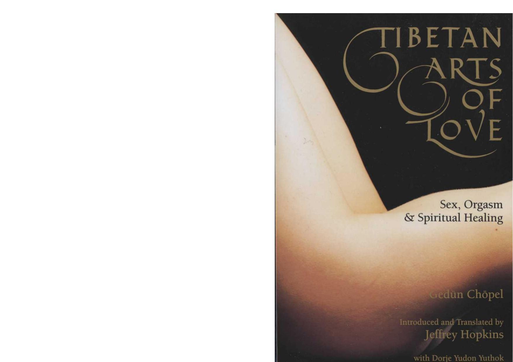 Tibetan Arts of Love by Sex Orgasm & Spiritual Healing