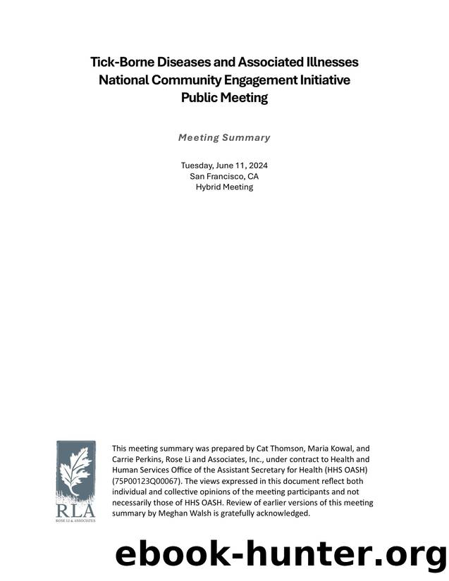 Tick-Borne Diseases and Associated Illnesses National Community Engagement Initiative Public Meeting: Meeting Summary by Office of the Assistant Secretary for Health (OASH)