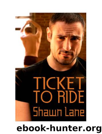 Ticket To Ride by Shawn Lane