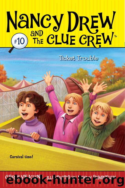 Ticket Trouble by Carolyn Keene