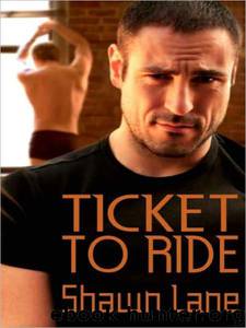 Ticket to Ride by Shawn Lane