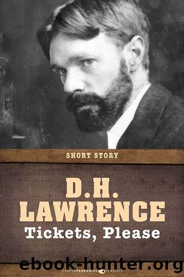 Tickets, Please by D. H. Lawrence