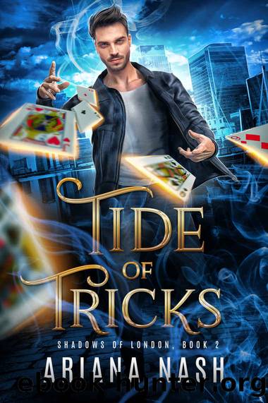 Tide of Tricks: Shadows of London #2 by Nash Ariana