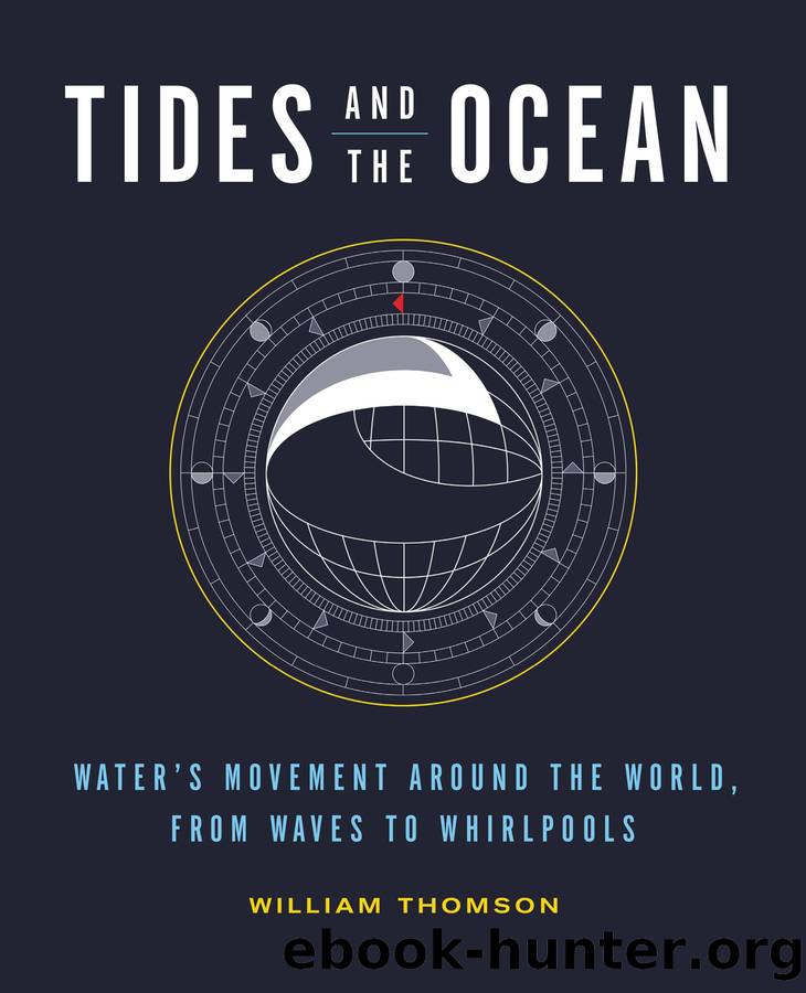 Tides and the Ocean by William Thomson