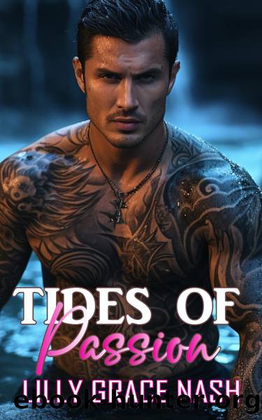 Tides of Passion by Nash Lilly Grace