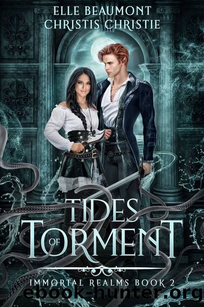Tides of Torment by Elle Beaumont & Christis Christie