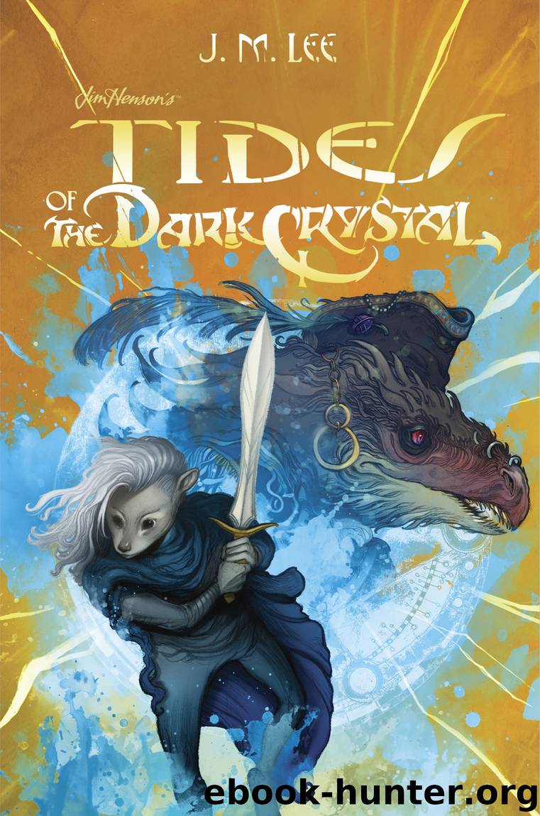 Tides of the Dark Crystal by J. M. Lee & Cory Godbey