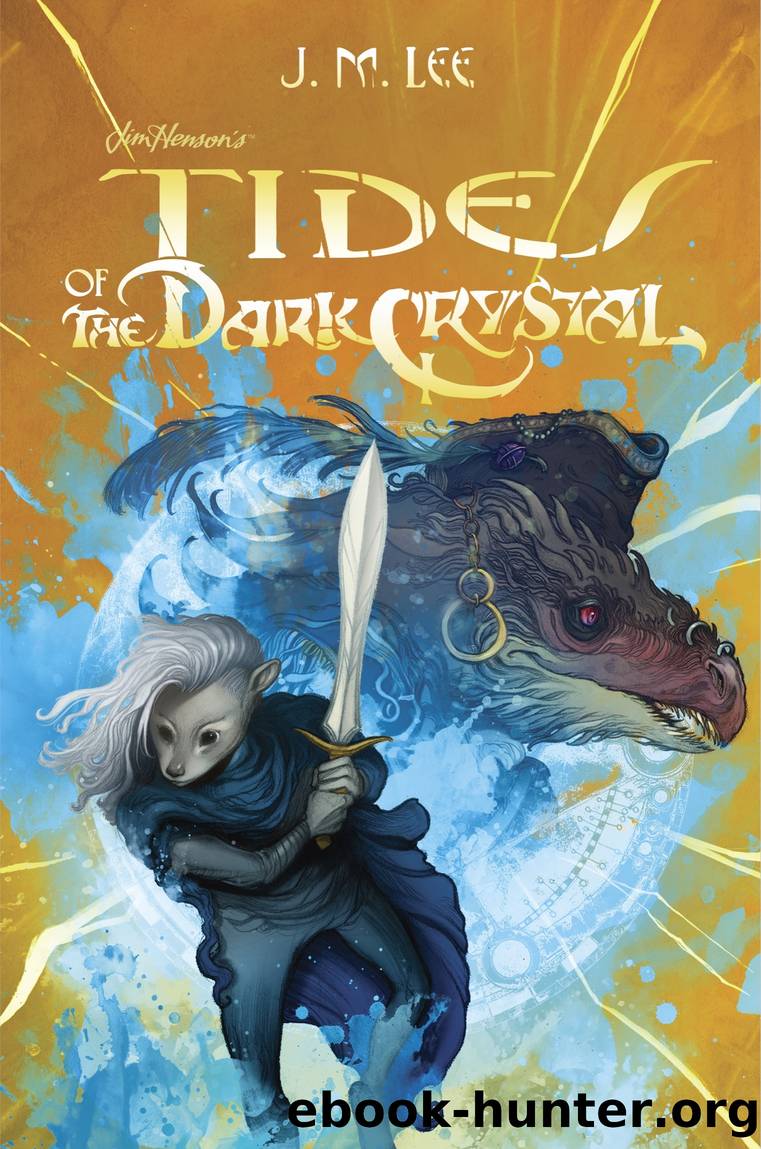 Tides of the Dark Crystal by J. M. Lee
