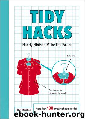 Tidy Hacks by Dan Marshall