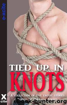 Tied Up In Knots by Antonia Adams