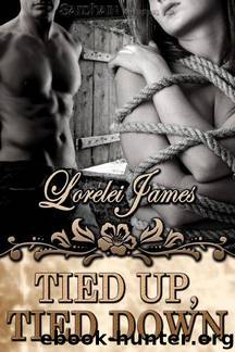 Tied Up, Tied Down by Lorelei James