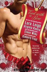 Tied With a Bow 8.5 by Leigh Lora & Kantra Virginia & Wilks Eileen & Frost Kimberly