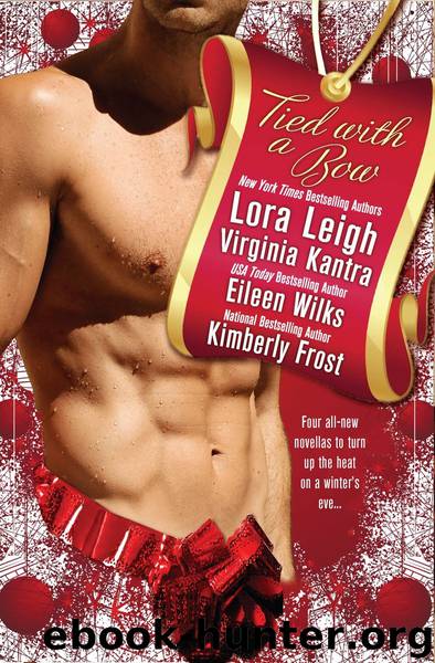 Tied With a Bow by Kimberly Frost Lora Leigh Virginia Kantra Eileen Wilks