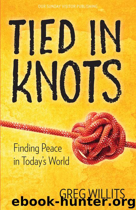 Tied in Knots by Greg Willits